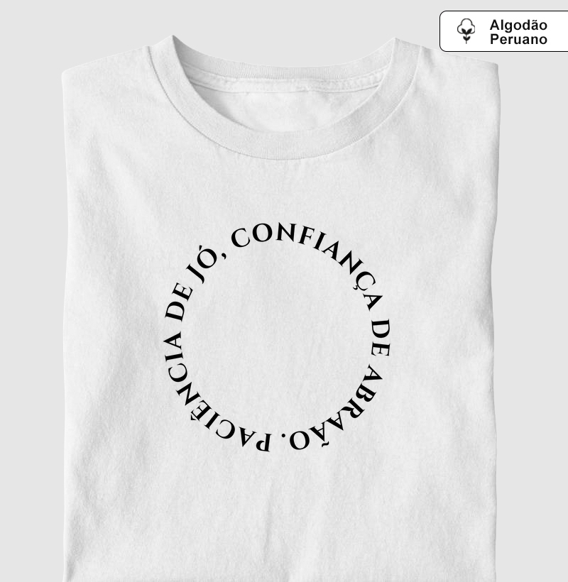 Paciência de Jó, Confiança de Abraão