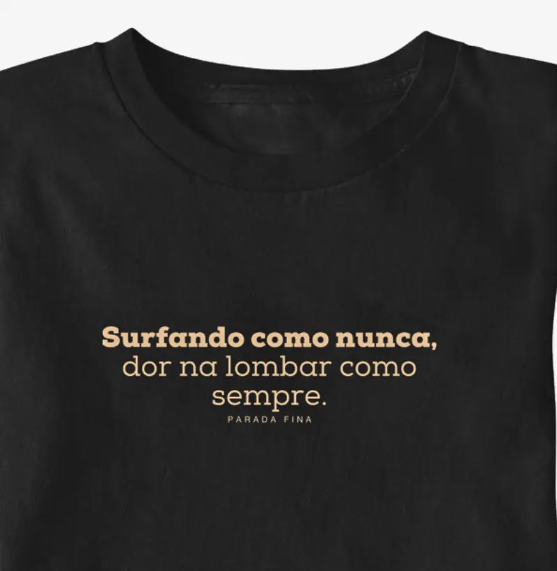 Surfando com nunca, dor na lombar como sempre Parada Fina