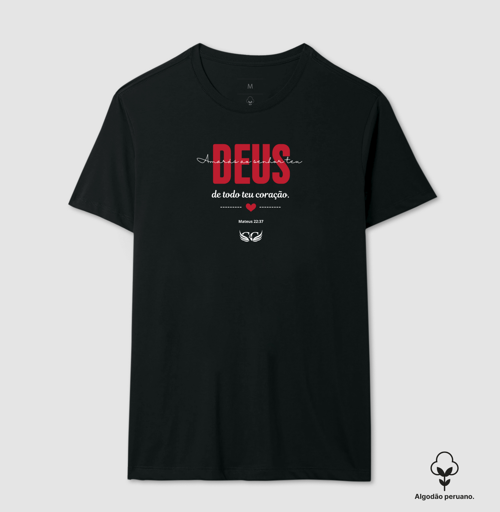 Camiseta Personalizada Amarás ao Senhor teu Deus. Mateus 22.37