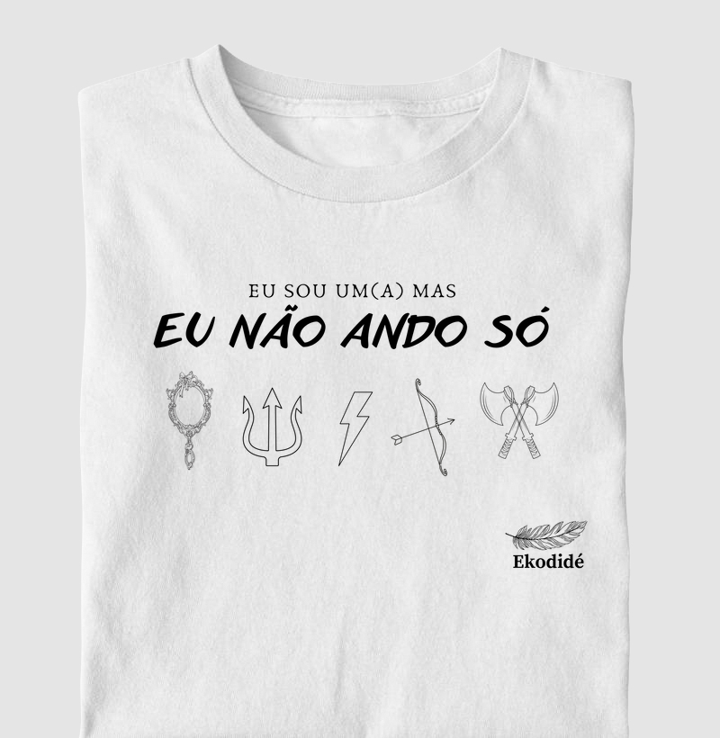 Eu não ando só