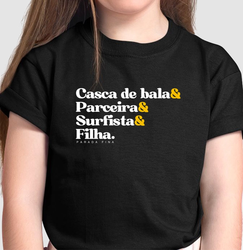 Casca de bala, parceira, surfista, filha