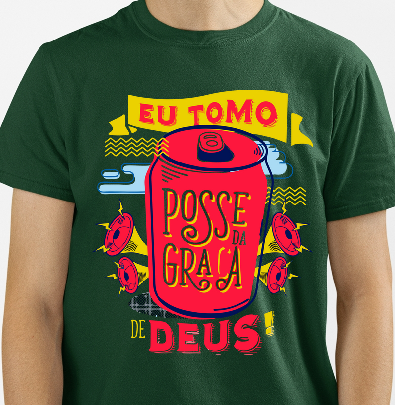 Camiseta Eu Tomo Posse da Graça de Deus