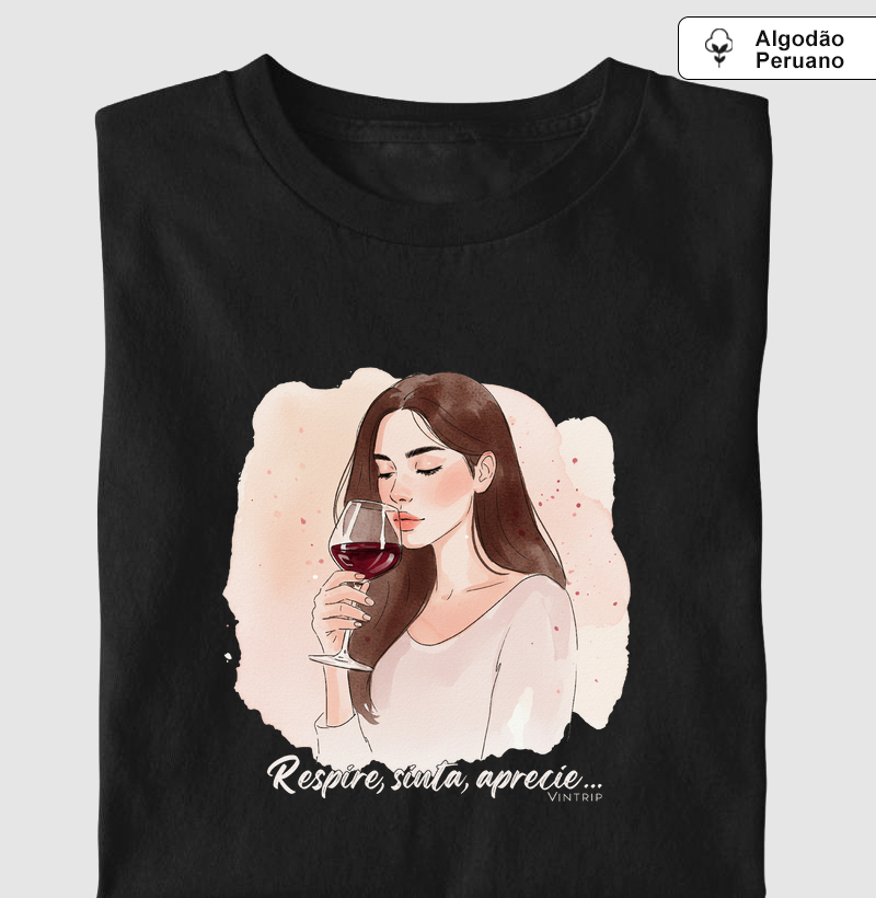 Respire, sinta, aprecie...