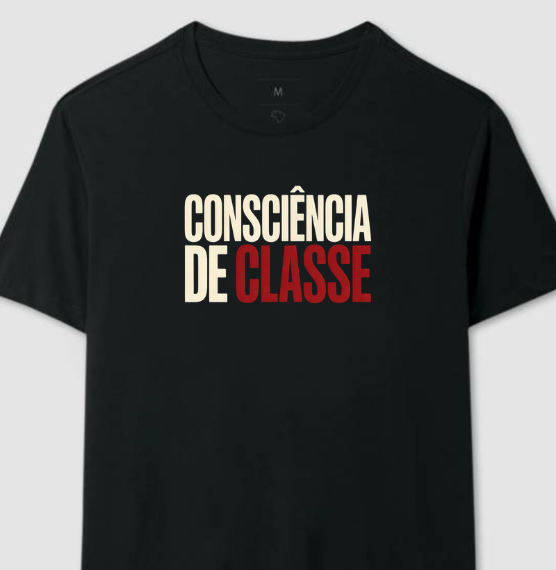 Camiseta Consciência de Classe 
