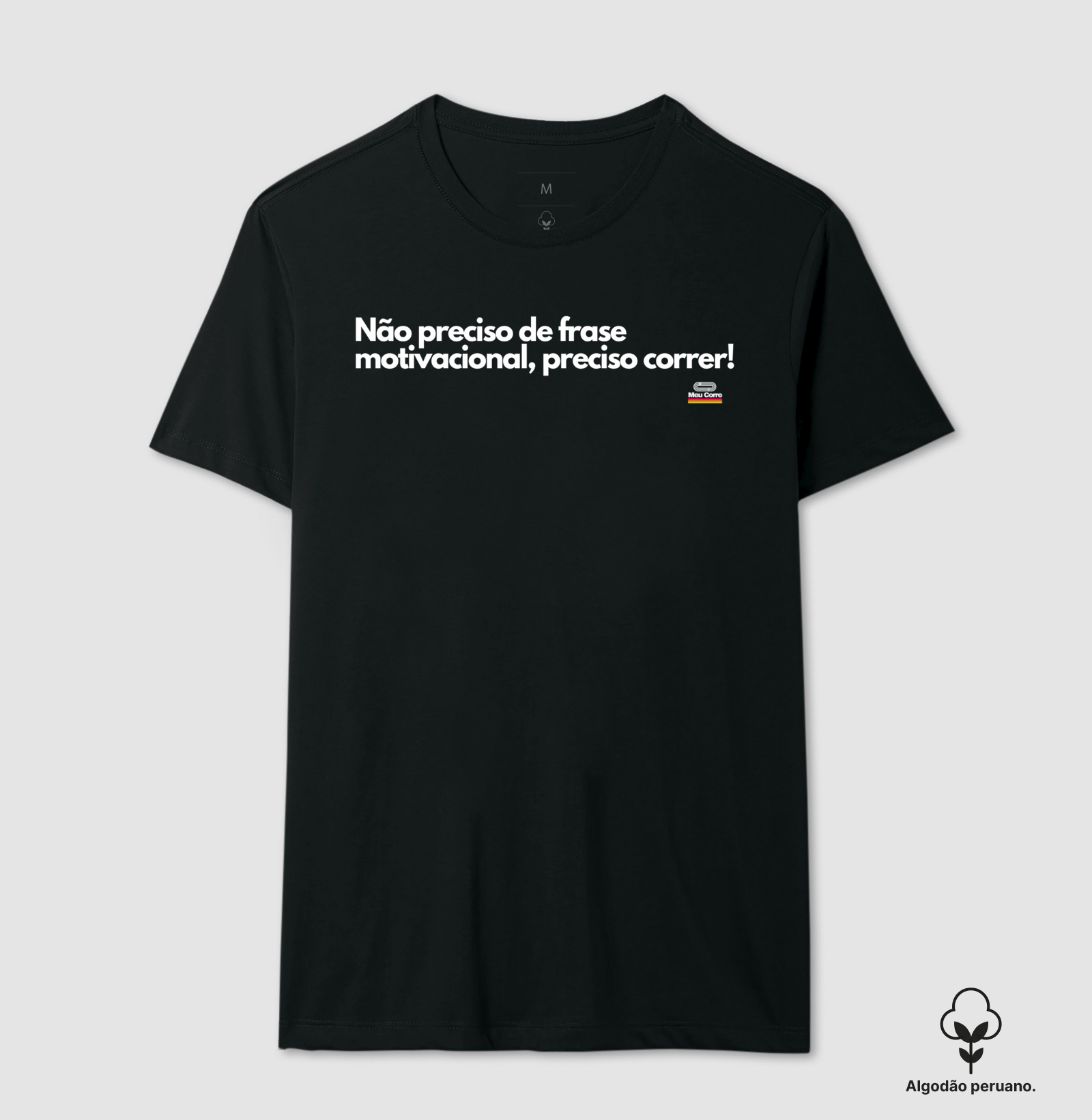 NÃO PRECISO DE FRASE MOTIVACIONAL, PRECISO CORRER!