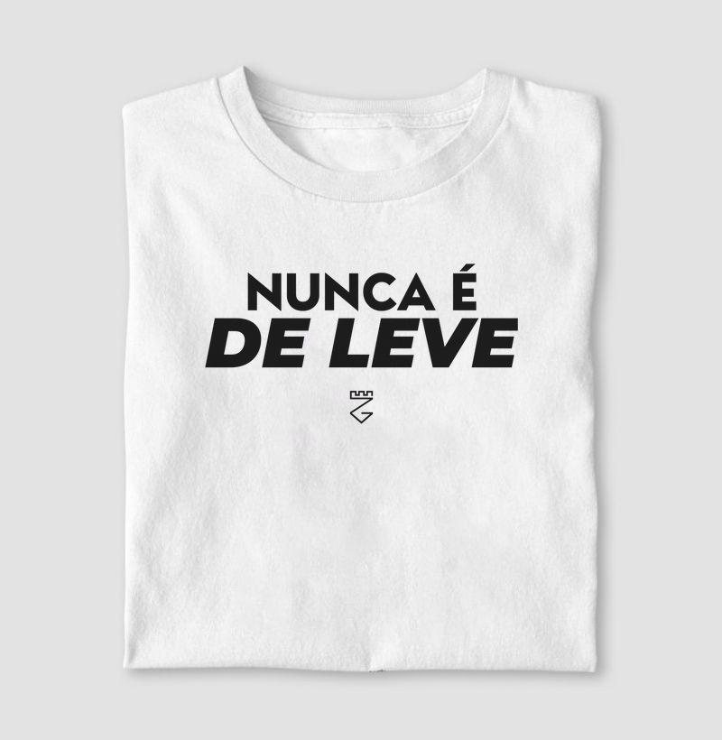 Nunca é de Leve