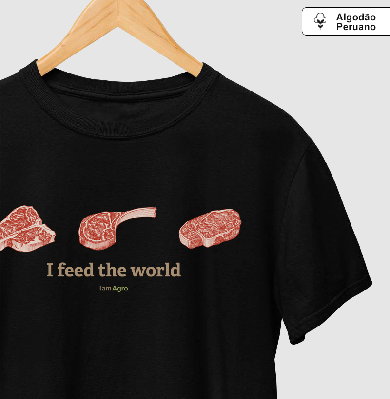 Camiseta Beef agro - Eu alimento o Mundo