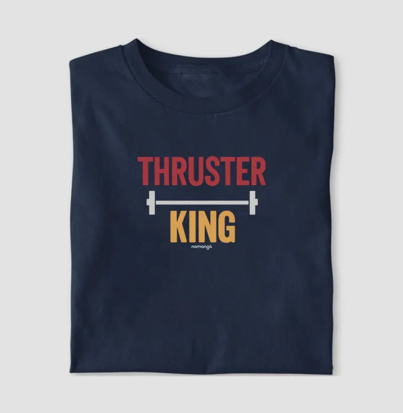 Thruster King 