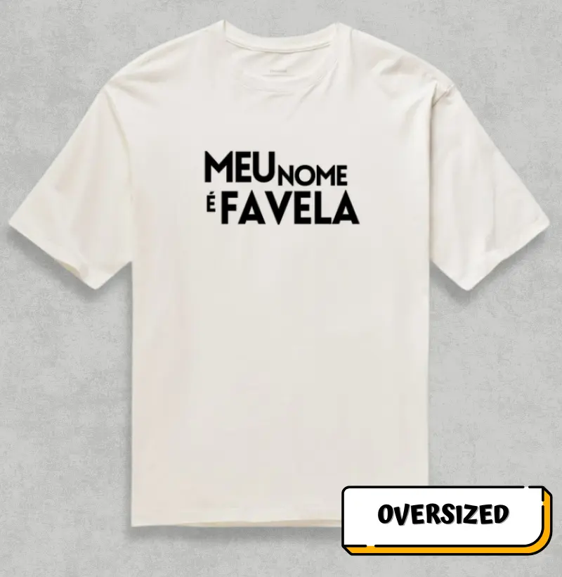 Meu nome é favela