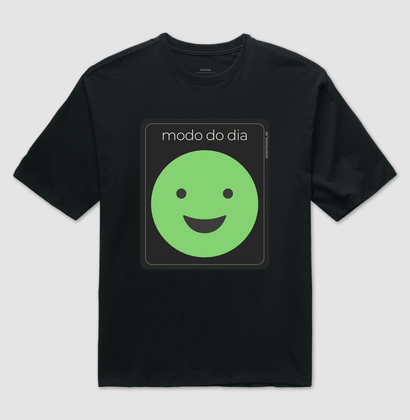 Peça "Modo do Dia - Feliz"
