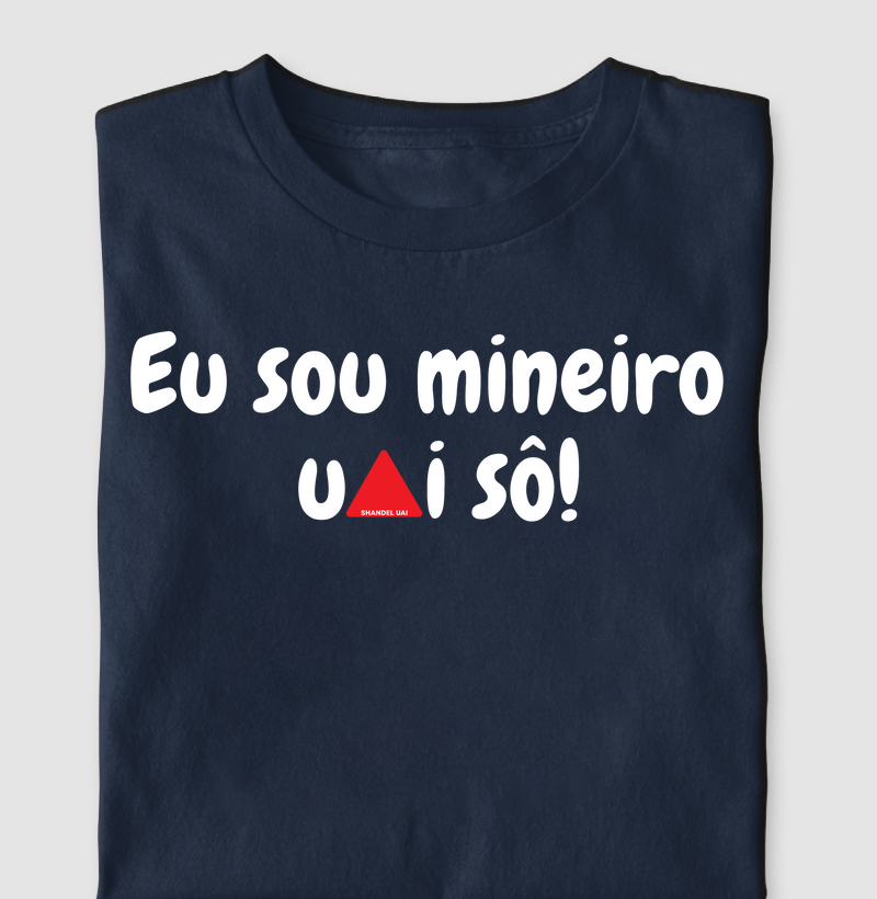 Eu sou mineiro(a) uai sô!