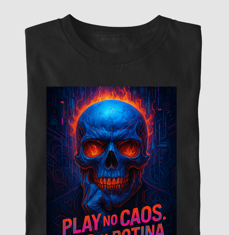 PLAY NO CAOS. STOP NA ROTINA