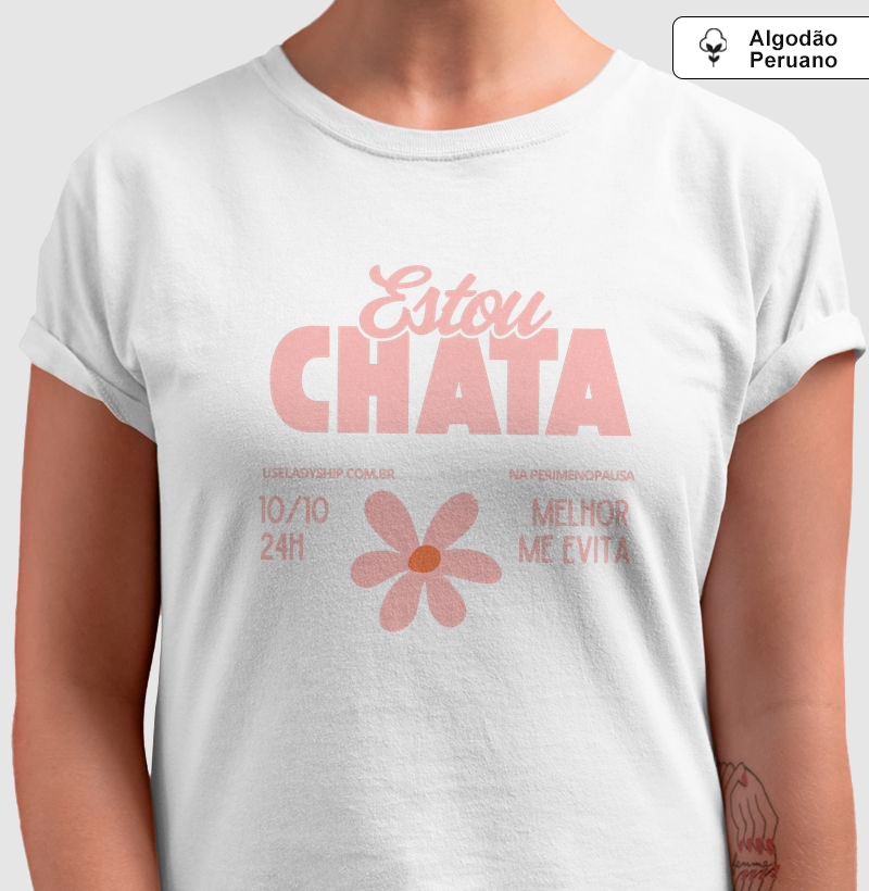 Estou Chata, melhor me evita 