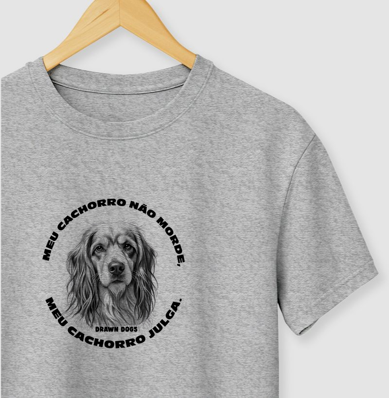 Meu cachorro não morde. Meu cachorro julga.