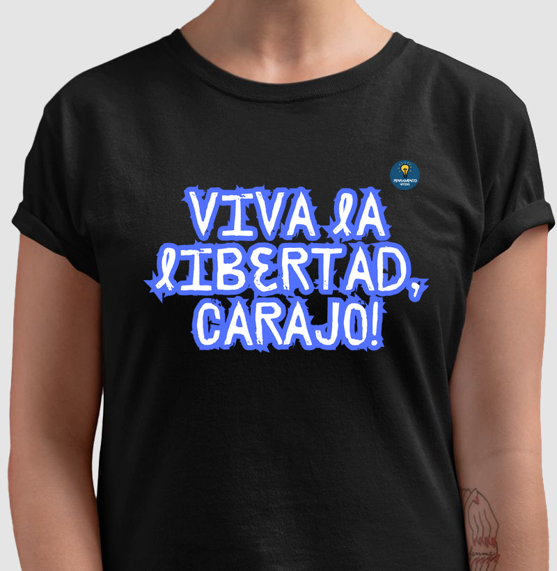 Viva la libertad