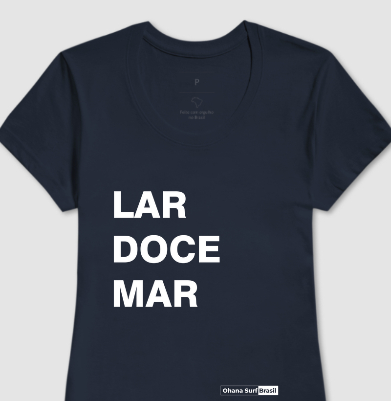 Camiseta Lar Doce Mar