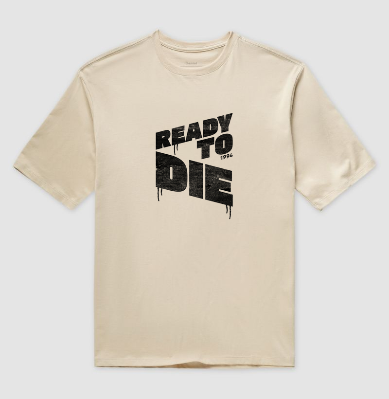 Ready to Die