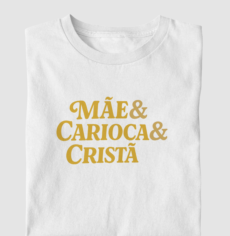 Mãe, Carioca & Cristã