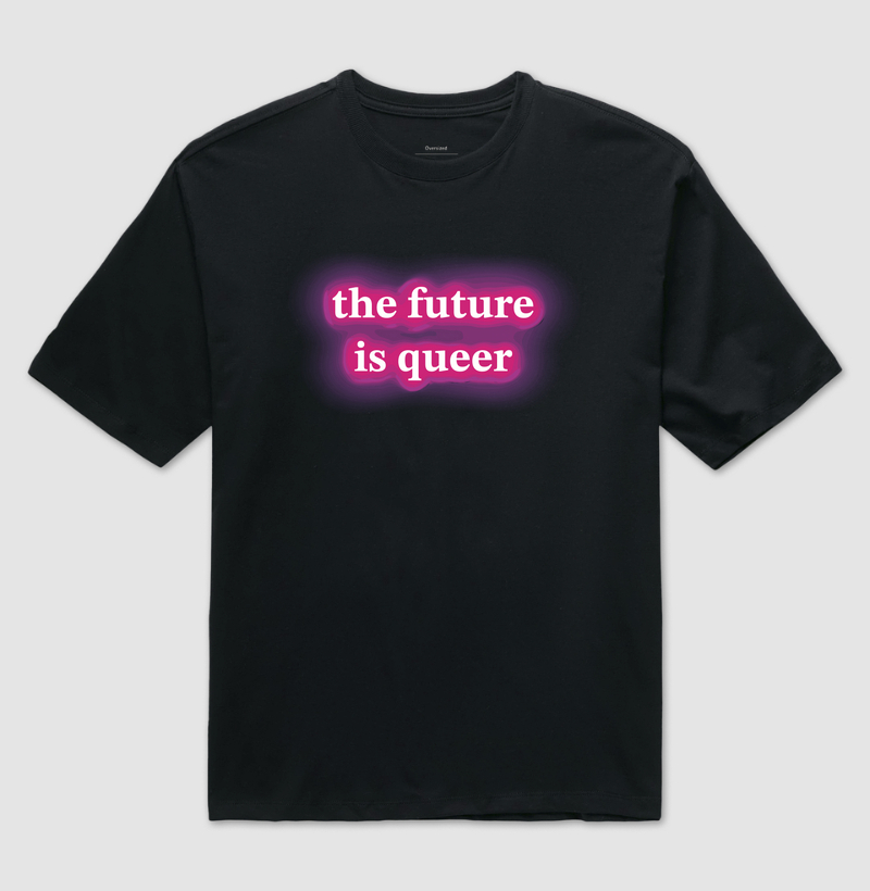 The Future is queer