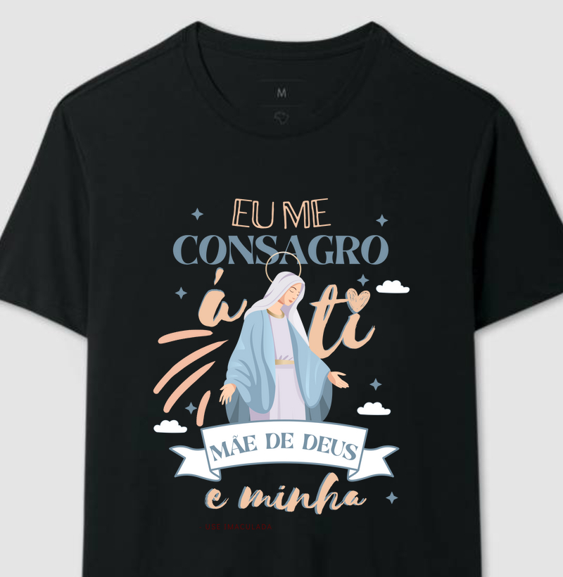 EU ME CONSAGRO A TÍ. 
