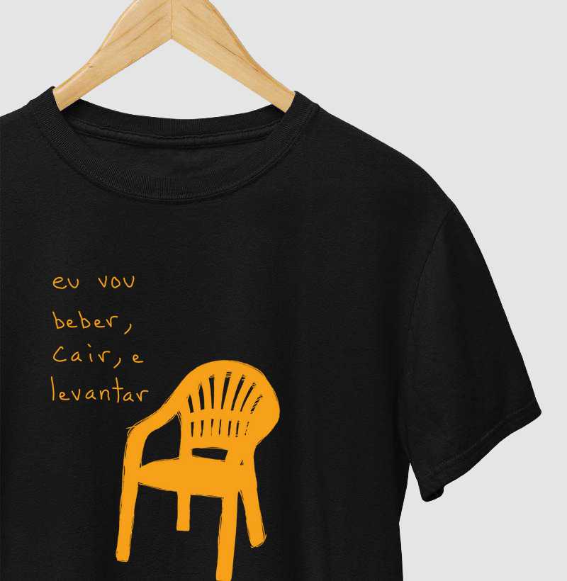Camiseta Eu Vou Beber, Cair e Levantar