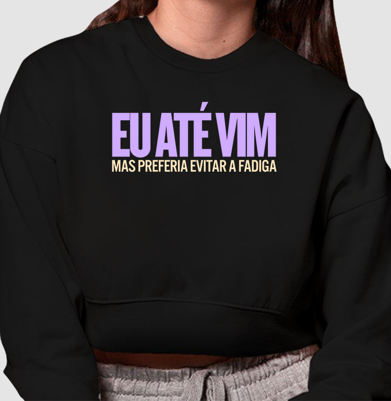 EU ATÉ VIM
