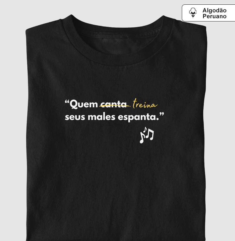 Quem treina seus males espanta