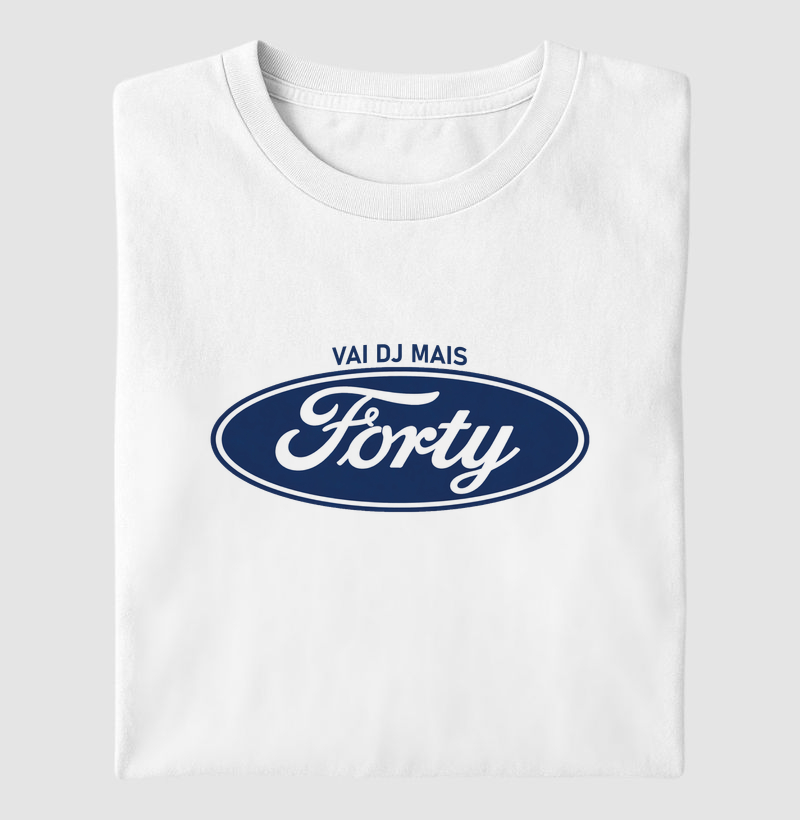 Vai DJ Mais Forty