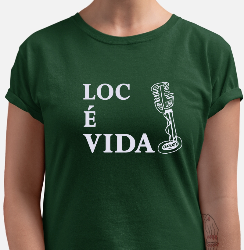 LOC É VIDA MIC - Puro algodão, fio penteado, malha superior e caimento perfeito! Modelagem feminina acinturada.