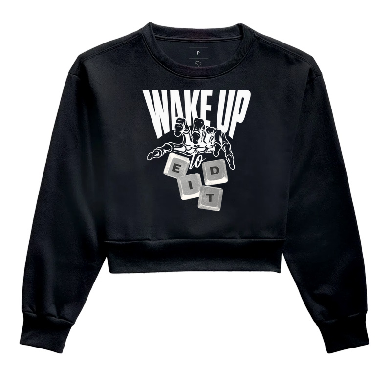 Wake Up To Edit