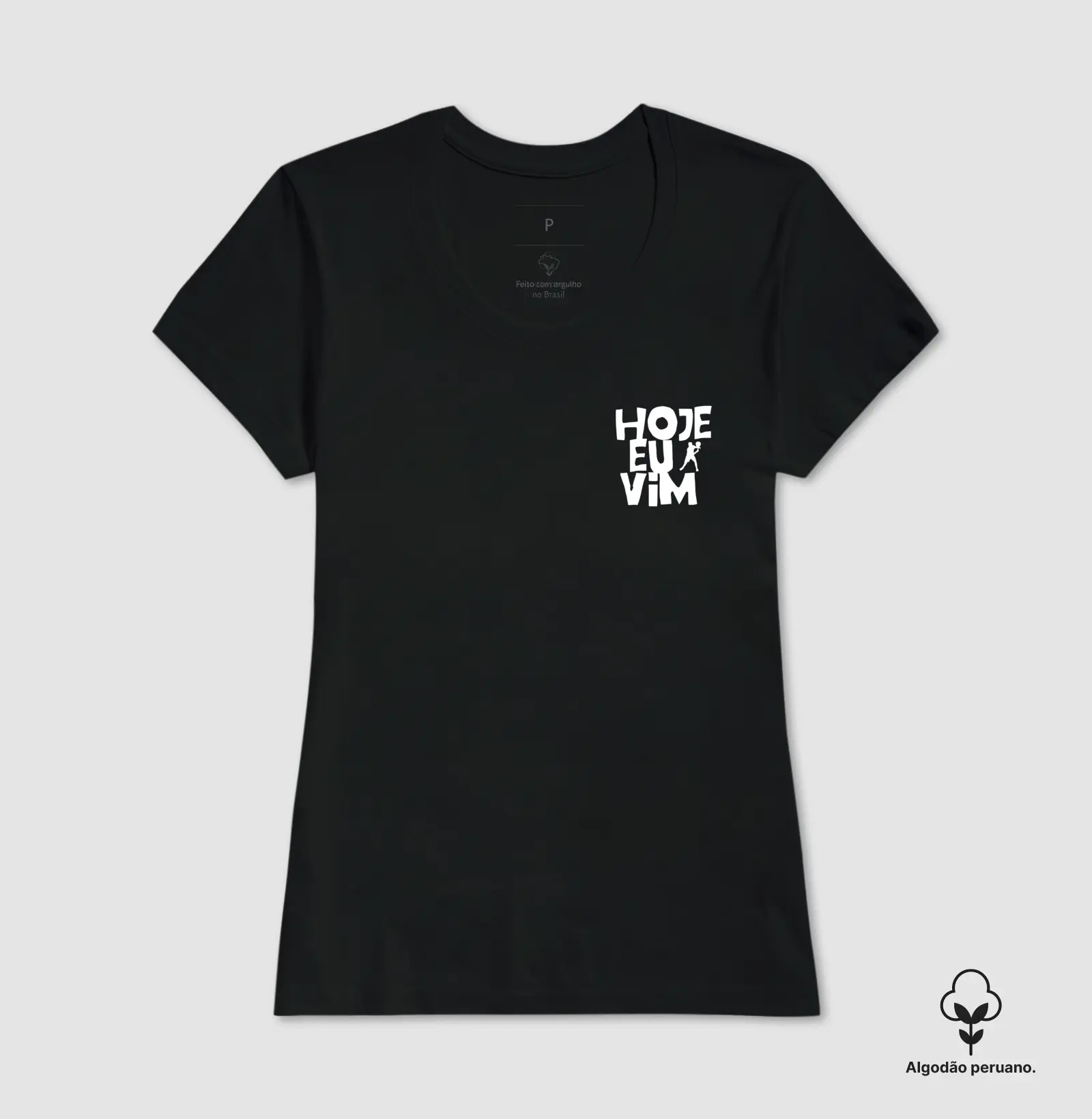 Camiseta Feminina Algodão Peruano Padel Club "Hoje eu Vim"