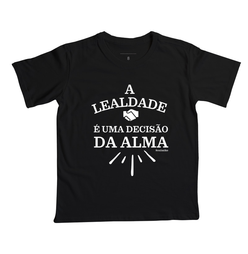A lealdade é uma decisão da alma