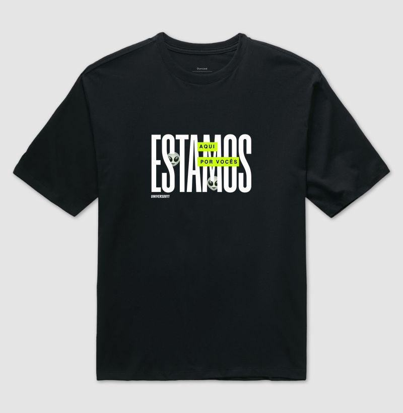 Estamos aqui por vocês