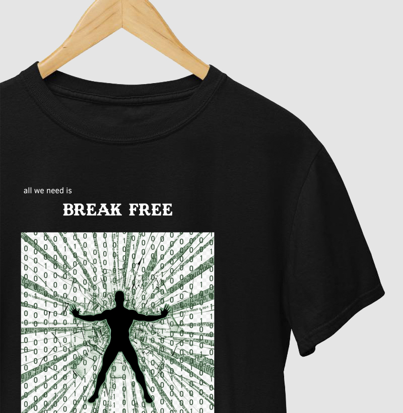BREAK FREE FROM THE MATRIX