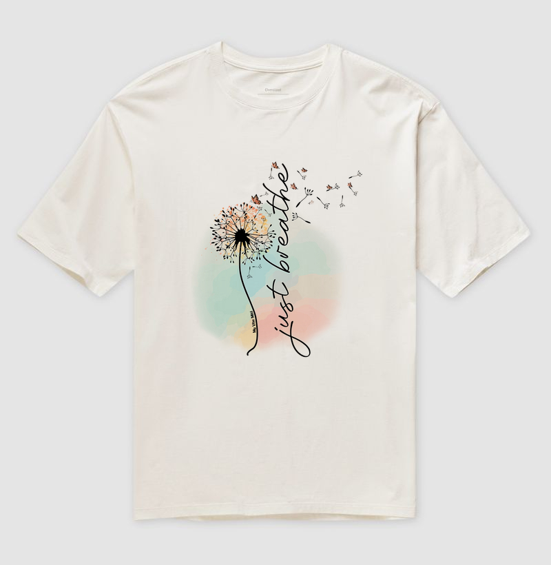 Camiseta Oversized - Just Breathe