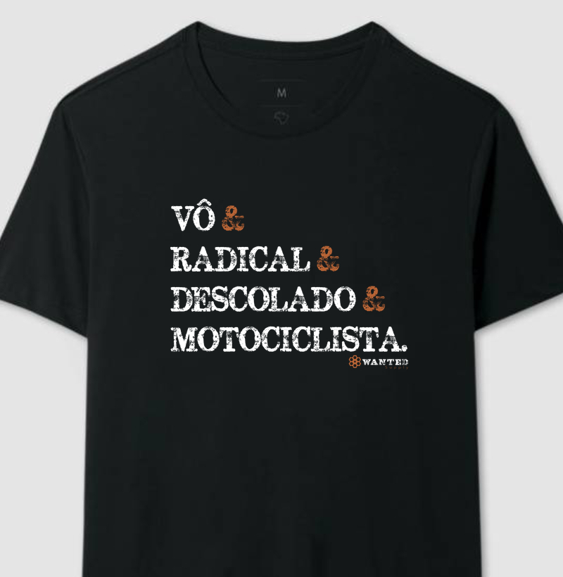 Vô, Radical, Descolado, Motociclista