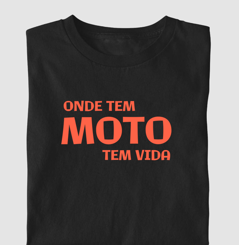 Onde tem moto, tem vida!
