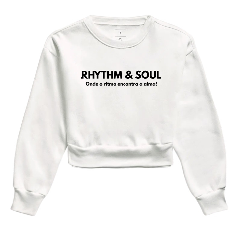 Moletom Cropped - Rhythm & Soul