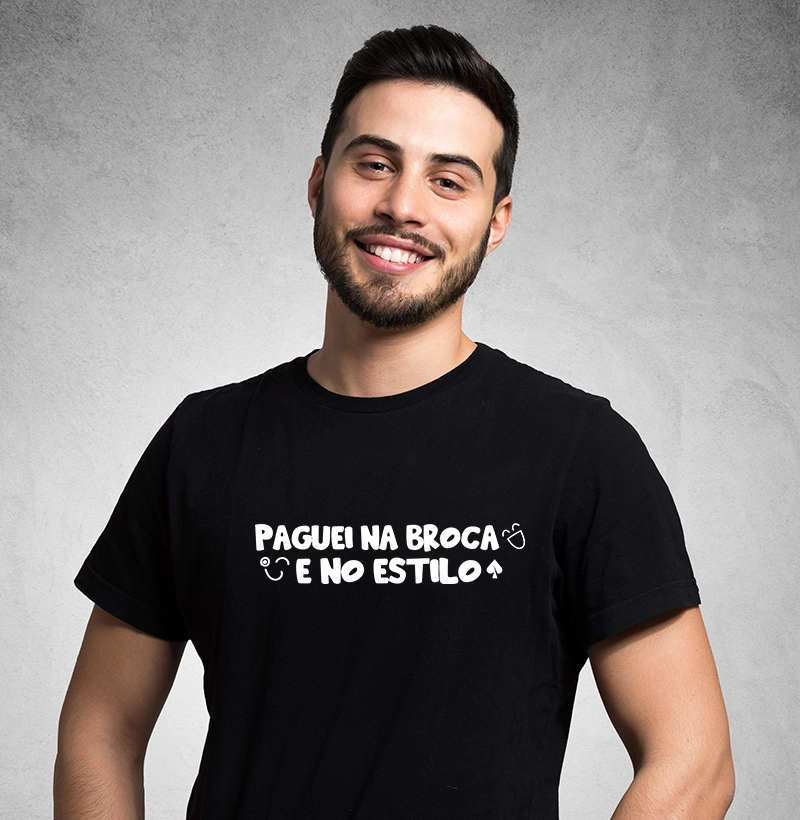 Paguei na broca e no estilo