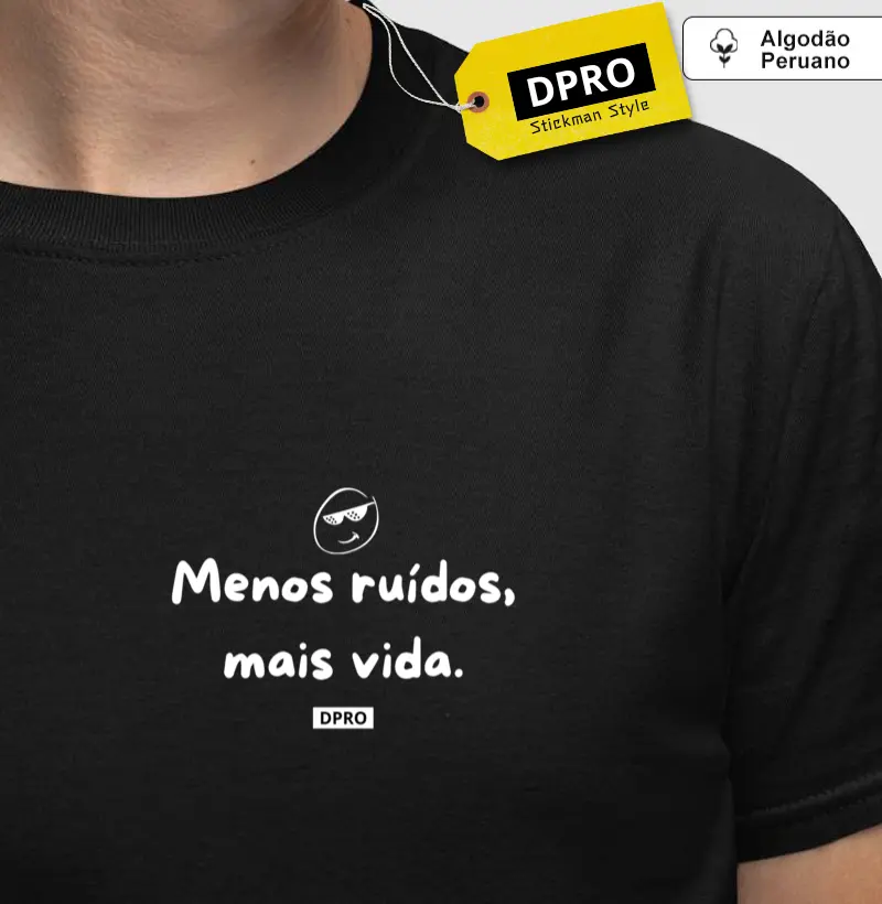 Menos ruídos, mais vida.