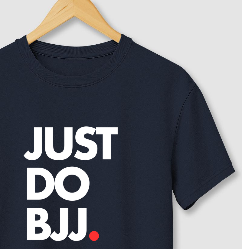 Just Do BJJ.