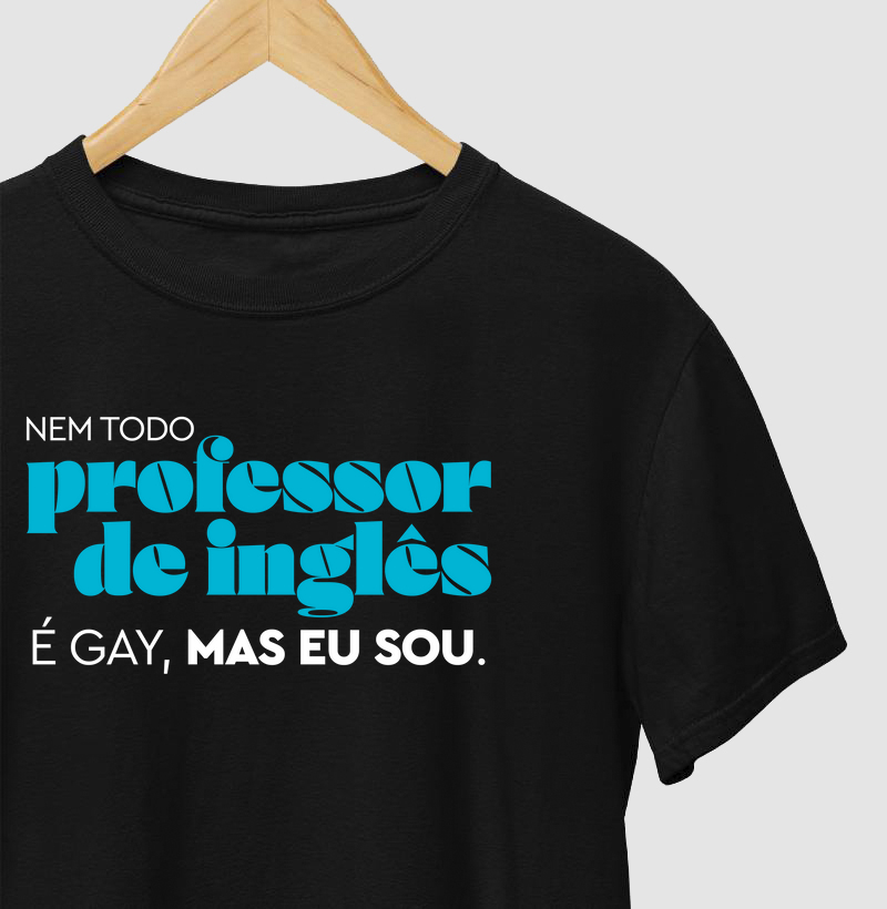Nem todo professor de inglês é...