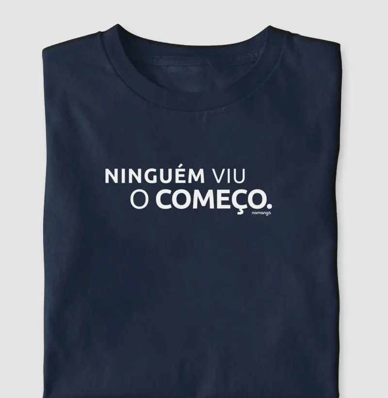 Ninguém Viu O Começo