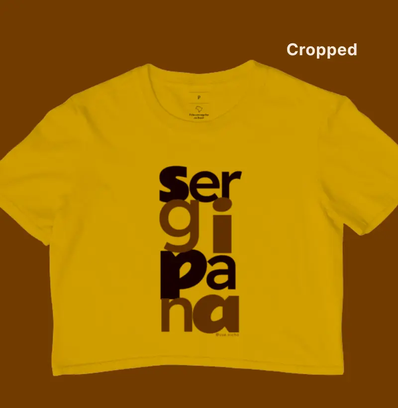 Orgulho de ser sergipana.