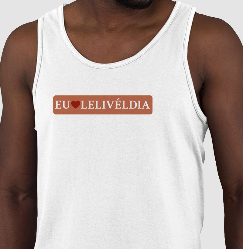 Eu Amo | Lelivéldia