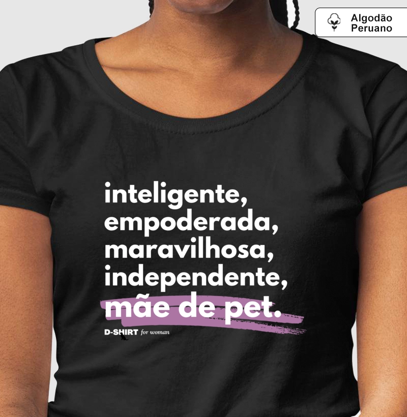 empoderada! - mãe de pet rosa - premium