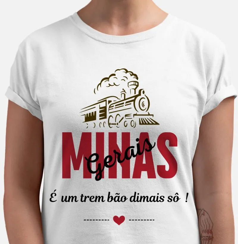 Camiseta - Minas Gerais é um Trem Bão