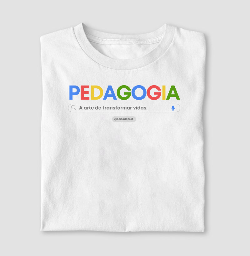 Pedagogia: A arte de transformar vidas. (Google)