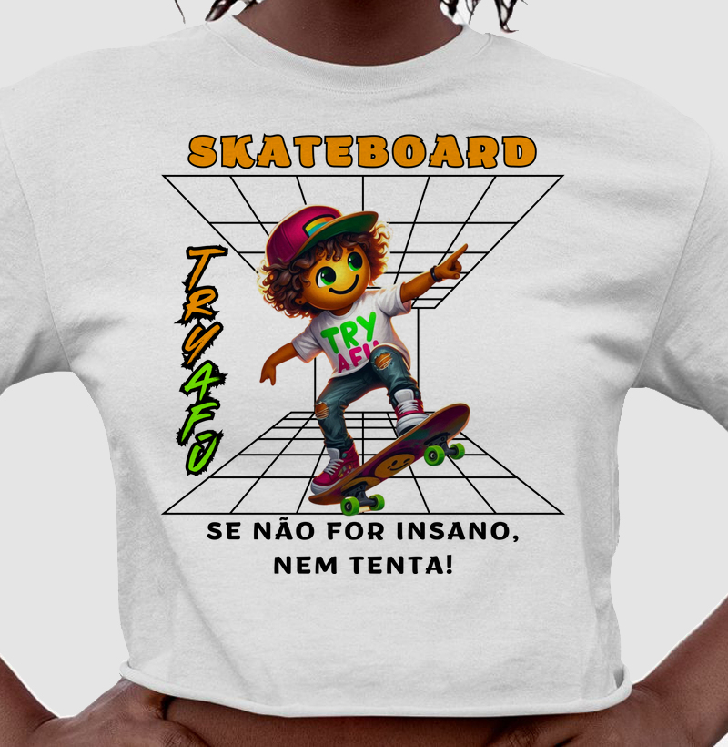 🔥🛹 Cropped Try Afú – Atitude e Estilo para Quem Vive o Skate! 🛹🔥