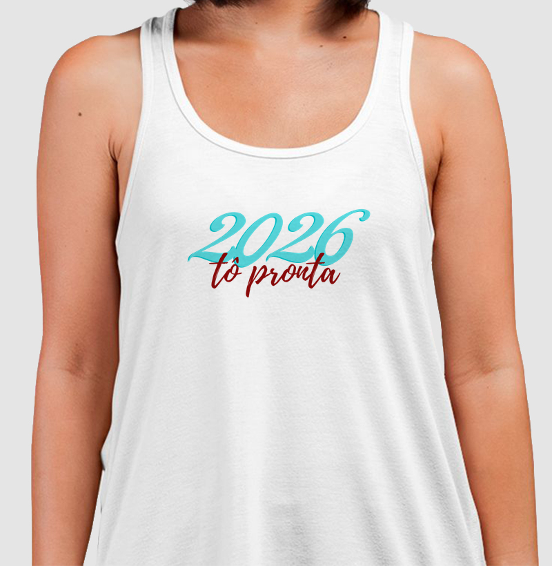 2026 - Tô Pronta!